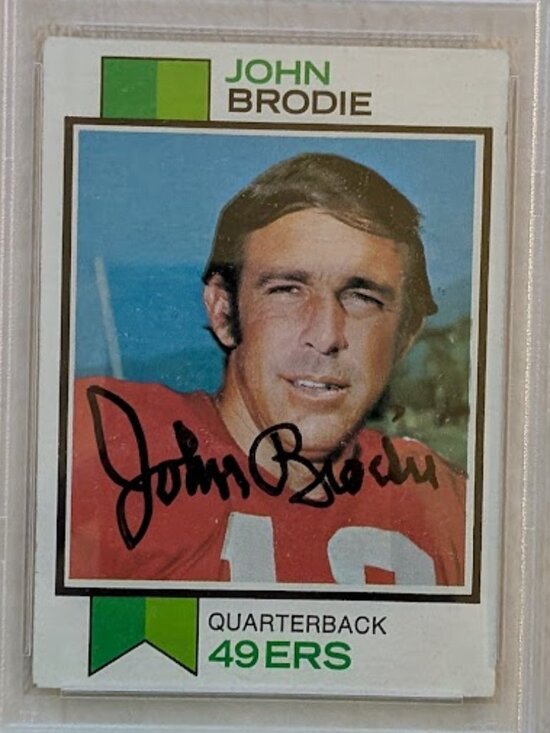 O1 1973 TRADE CARD John Brodie Authentic Auto - Picture 2 of 4